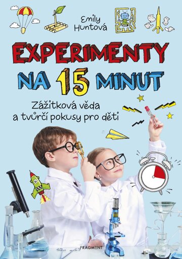 Obálka knihy Experimenty na 15 minut