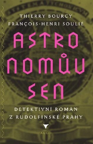 Obálka knihy Astronomův sen