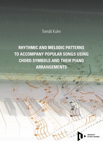 Obálka knihy Rhythmic and melodic patterns to accompany popular songs using chord symbols and their piano arrangements