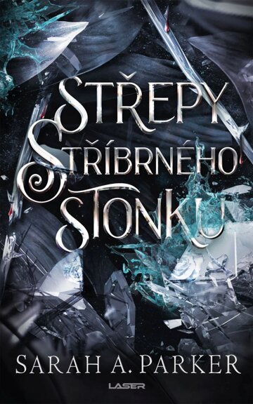 Obálka knihy Střepy stříbrného stonku