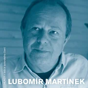 HLASY - Lubomír Martínek