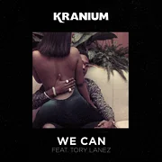 We Can (feat. Tory Lanez)