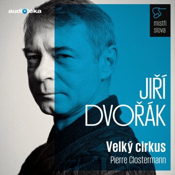 Obálka audioknihy Velký cirkus - Mistři slova