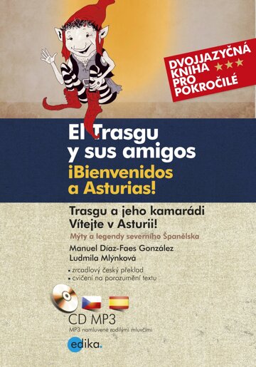 Obálka knihy Trasgu a jeho kamarádi. Vítejte v Asturii.