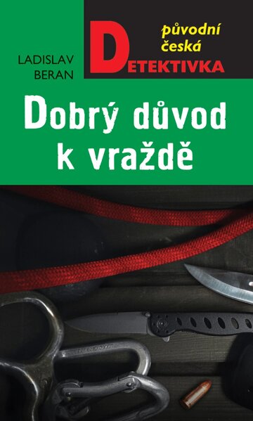 Obálka knihy Dobrý důvod k vraždě