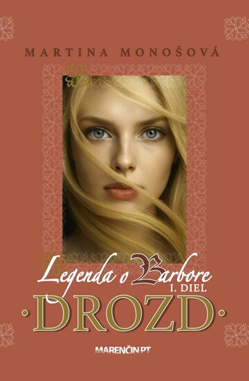 Obálka knihy Drozd · Legenda o Barbore