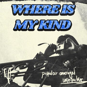 Obálka uvítací melodie Where Is My Kind