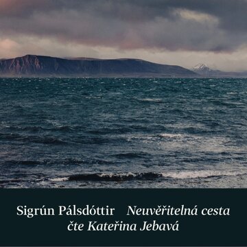 Obálka audioknihy Neuvěřitelná cesta