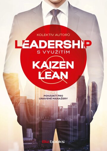 Obálka knihy Leadership s využitím Kaizen a Lean