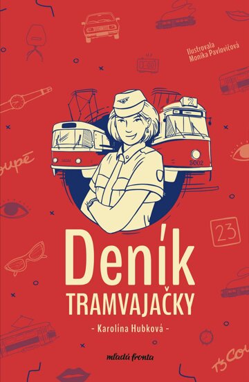 Obálka knihy Deník tramvajačky