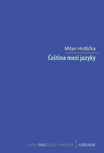 Obálka knihy Čeština mezi jazyky