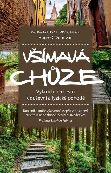 Obálka e-magazínu Všímavá chůze – Kráčej vlastní cestou k duševní a fyzické pohodě