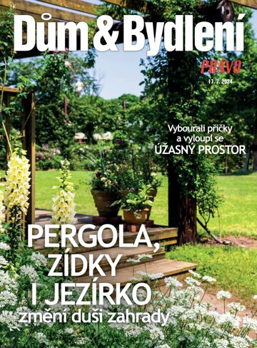 Obálka e-magazínu Dům & bydlení 17.7.2024