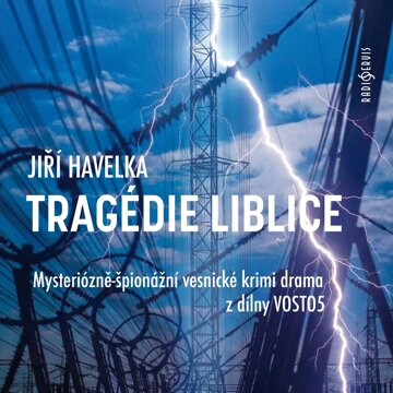 Obálka audioknihy Tragédie Liblice