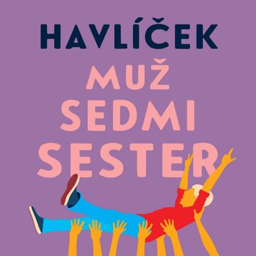 Obálka audioknihy Muž sedmi sester