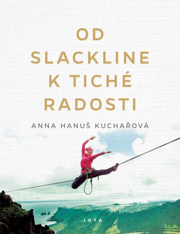 Obálka knihy Od slackline k tiché radosti