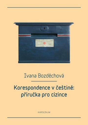 Obálka knihy Korespondence v češtině: příručka pro cizince