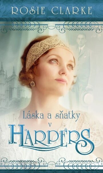 Obálka knihy Láska a sňatky v Harpers