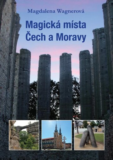 Obálka knihy Magická místa Čech a Moravy