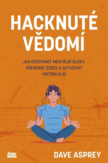 Obálka knihy Hacknuté vědomí