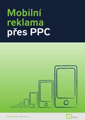 Obálka knihy Mobilní reklama přes PPC