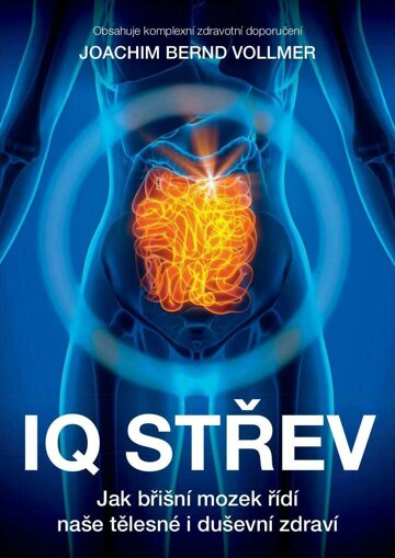 Obálka e-magazínu IQ střev – Jak střevní mozek řídí naši tělesnou a duševní pohodu