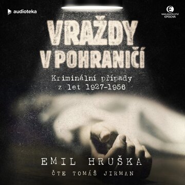 Obálka audioknihy Vraždy v pohraničí