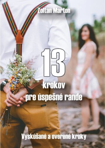 Obálka knihy 13 krokov pre úspešné rande