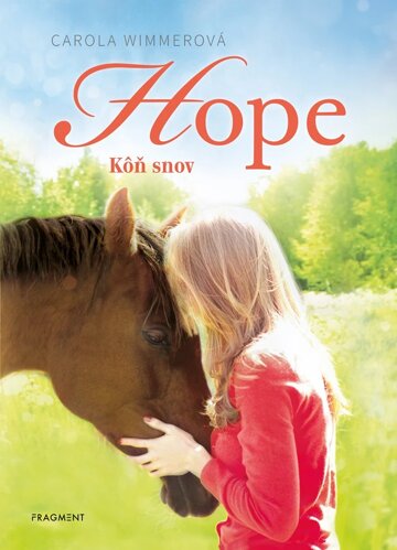 Obálka knihy Hope 2: Kôň snov