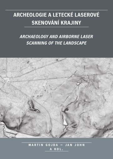 Obálka knihy Archeologie a letecké laserové skenování krajiny