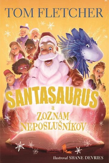 Obálka knihy Santasaurus a zoznam neposlušníkov