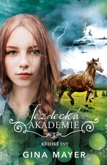 Obálka knihy Jezdecká akademie: Křehké sny