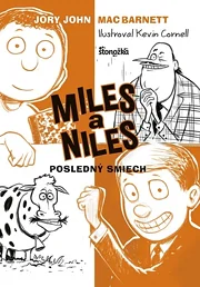 Miles a Niles 4: Posledný smiech