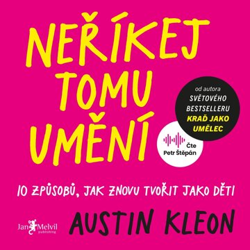 Obálka audioknihy Neříkej tomu umění