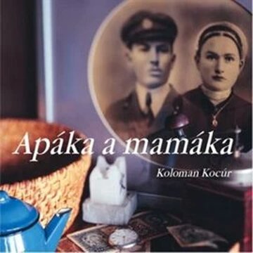 Obálka audioknihy Apáka a mamáka