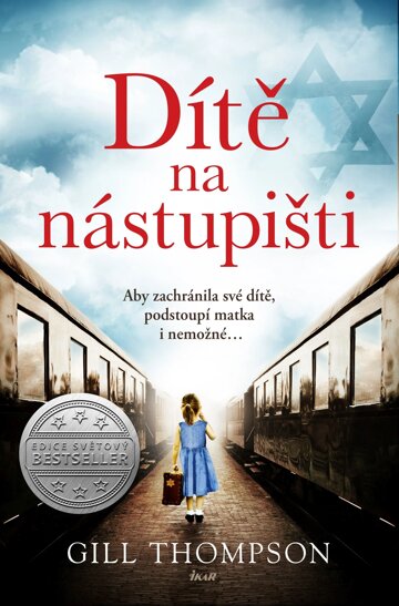 Obálka knihy Dítě na nástupišti