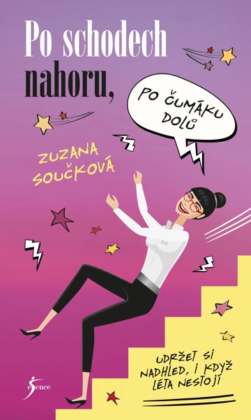 Obálka knihy Po schodech nahoru, po čumáku dolů