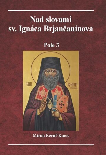 Obálka knihy Nad slovami sv. Ignáca Brjančaninova