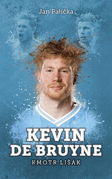 Obálka knihy Kevin De Bruyne: kmotr lišák