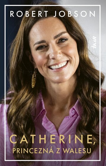 Obálka knihy Catherine: Princezná z Walesu