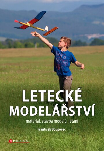 Obálka knihy Letecké modelářství