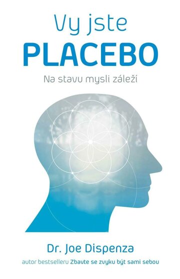 Obálka e-magazínu Vy jste placebo – na stavu mysli záleží