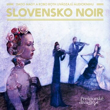 Obálka audioknihy Slovensko NOIR