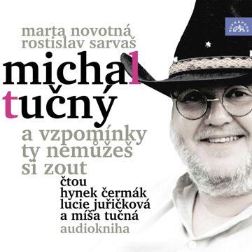 Obálka audioknihy Michal Tučný - A vzpomínky ty nemůžeš si zout