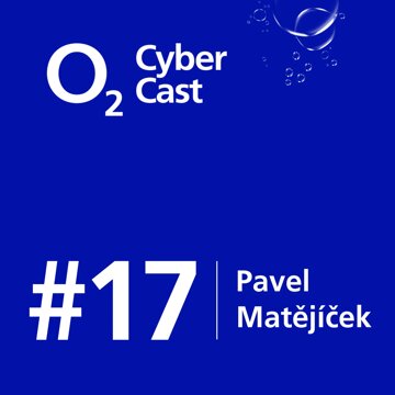 Obálka audioknihy O2 CyberCast #17