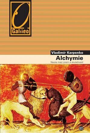 Obálka knihy Alchymie - Nauka mezi snem a skutečností