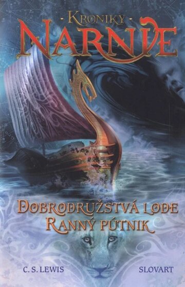 Obálka knihy Dobrodružstvá lode Ranný pútnik - Kroniky Narnie