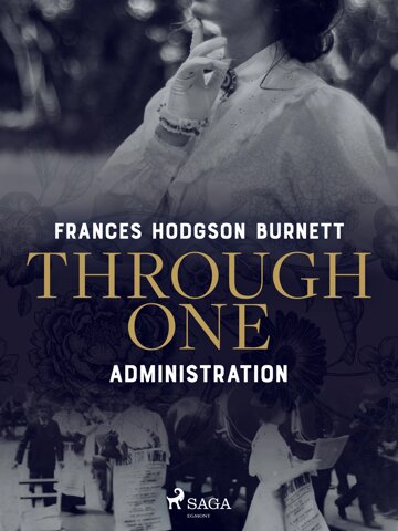Obálka knihy Through One Administration