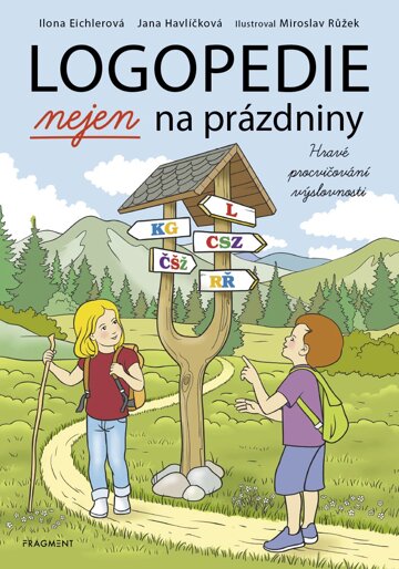 Obálka knihy Logopedie nejen na prázdniny