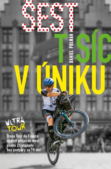 Obálka knihy Šest tisíc v úniku